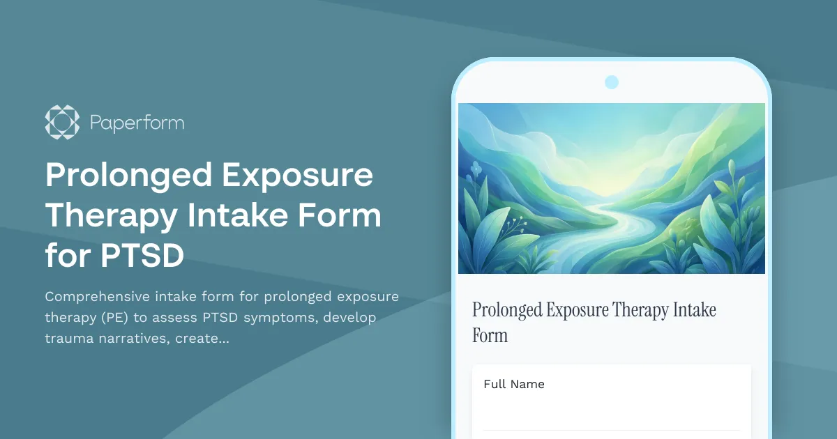 Prolonged Exposure Therapy Intake Form for PTSD