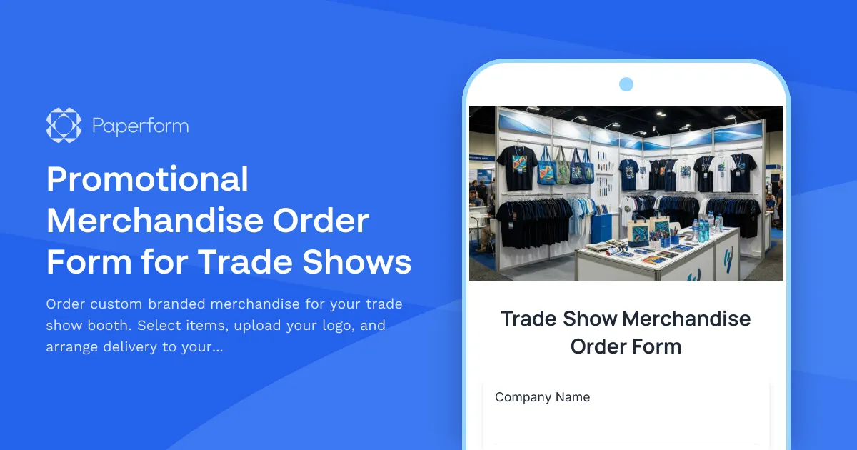 Promotional Merchandise Order Form for Trade Shows