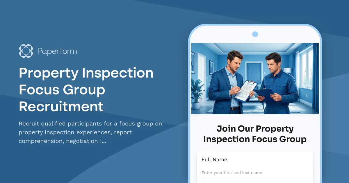Property Inspection Focus Group Recruitment