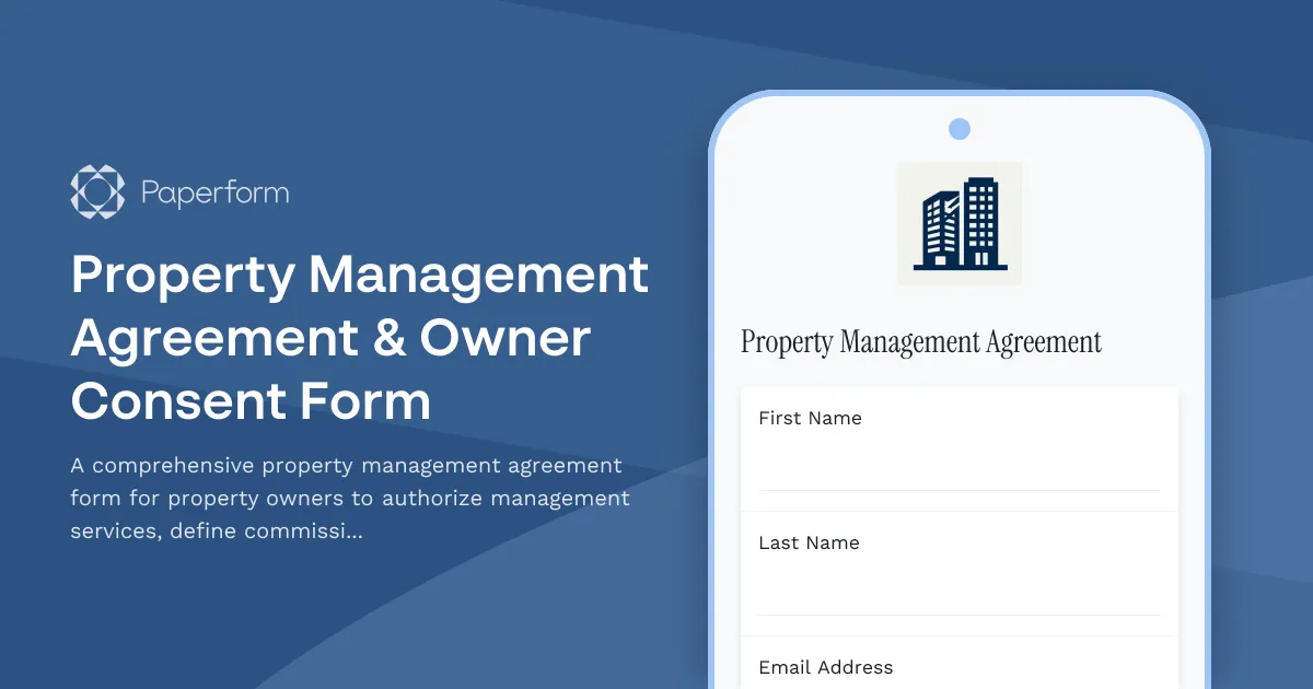 Property Management Agreement & Owner Consent Form