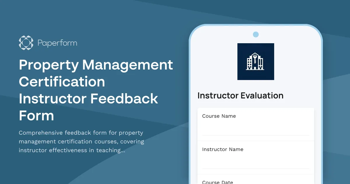 Property Management Certification Instructor Feedback Form