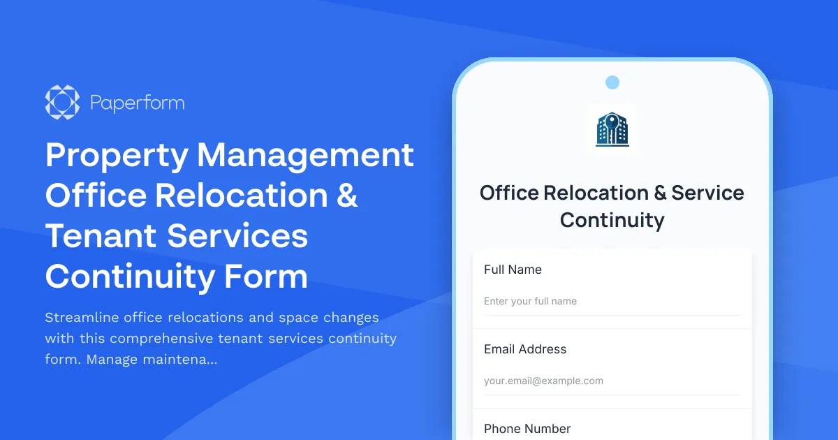 Property Management Office Relocation & Tenant Services Continuity Form