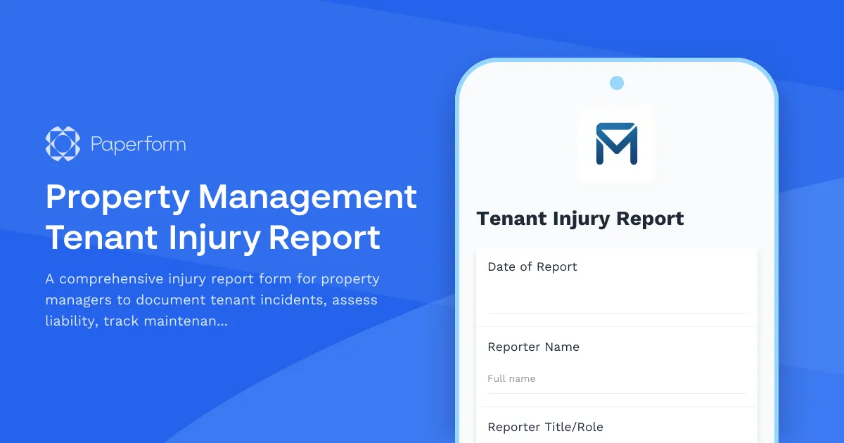 Property Management Tenant Injury Report