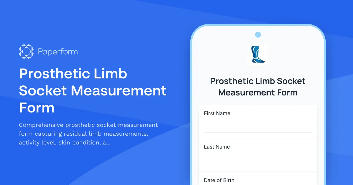 Prosthetic Limb Socket Measurement Form