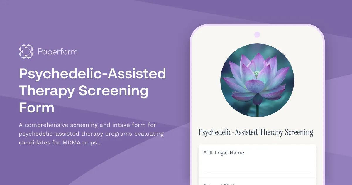 Psychedelic-Assisted Therapy Screening Form