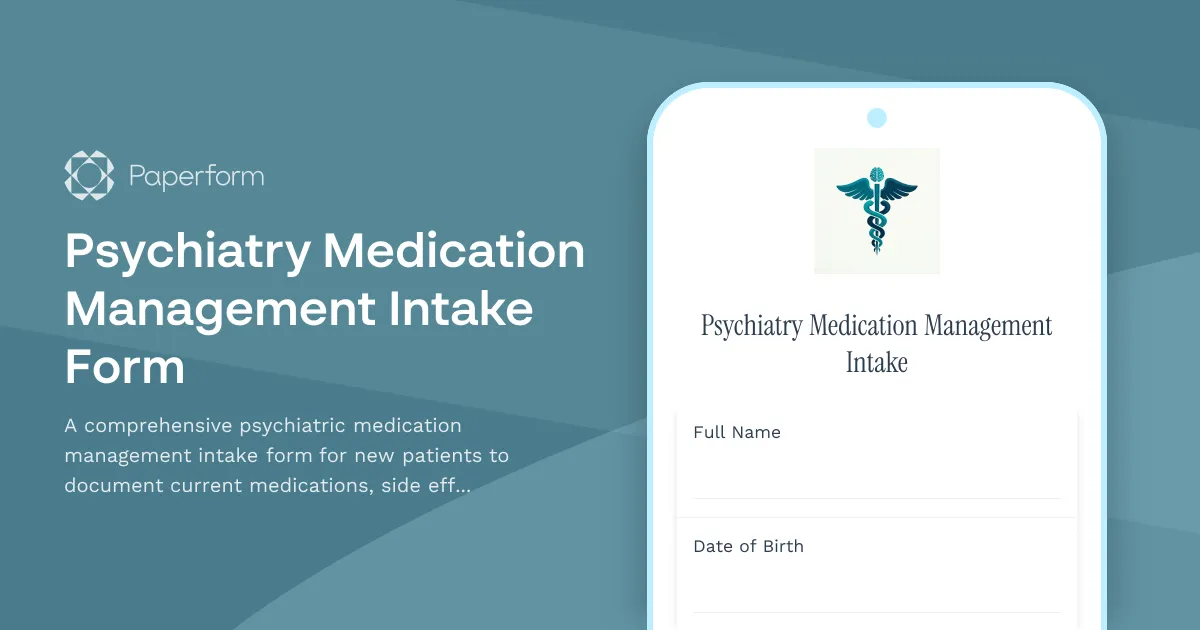 Psychiatry Medication Management Intake Form