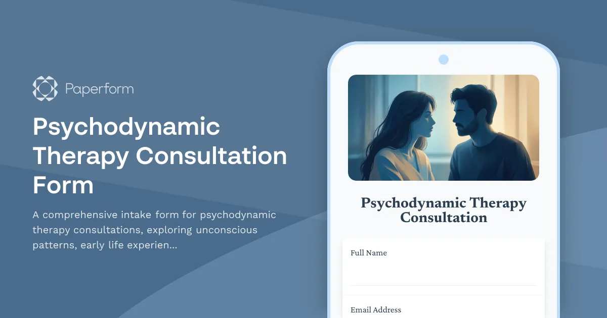 Psychodynamic Therapy Consultation Form
