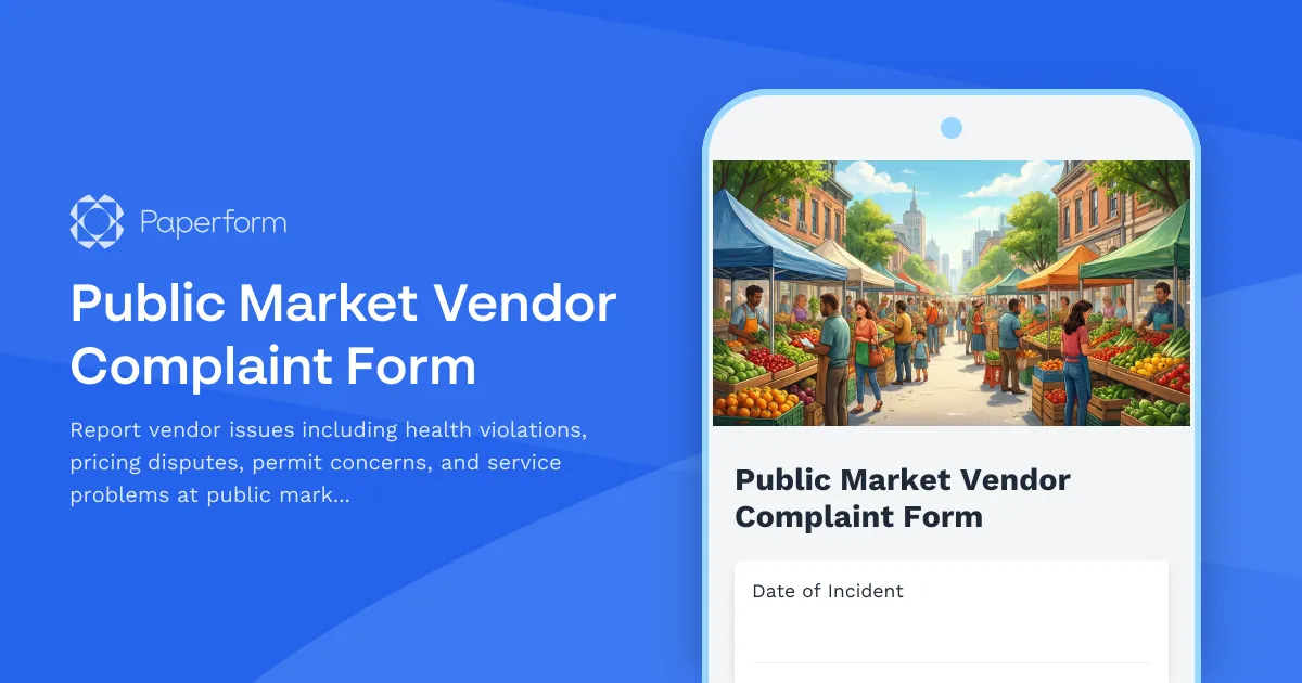 Public Market Vendor Complaint Form