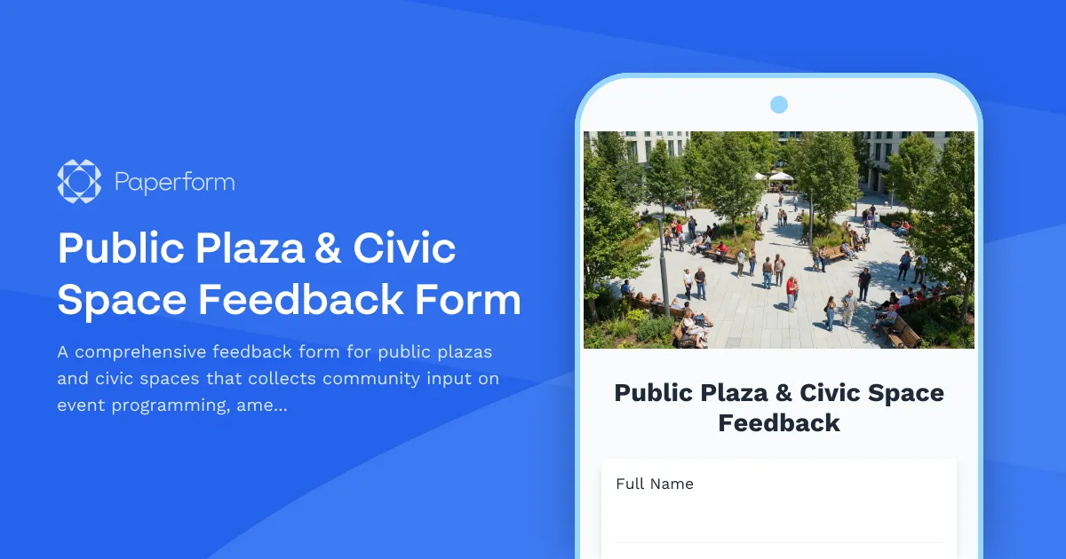 Public Plaza & Civic Space Feedback Form