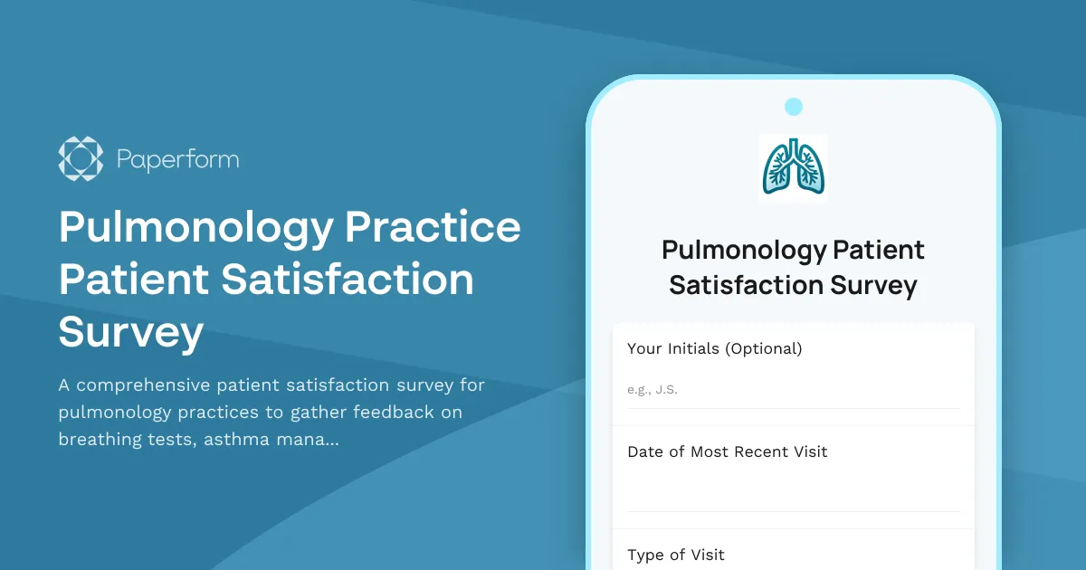 Pulmonology Practice Patient Satisfaction Survey