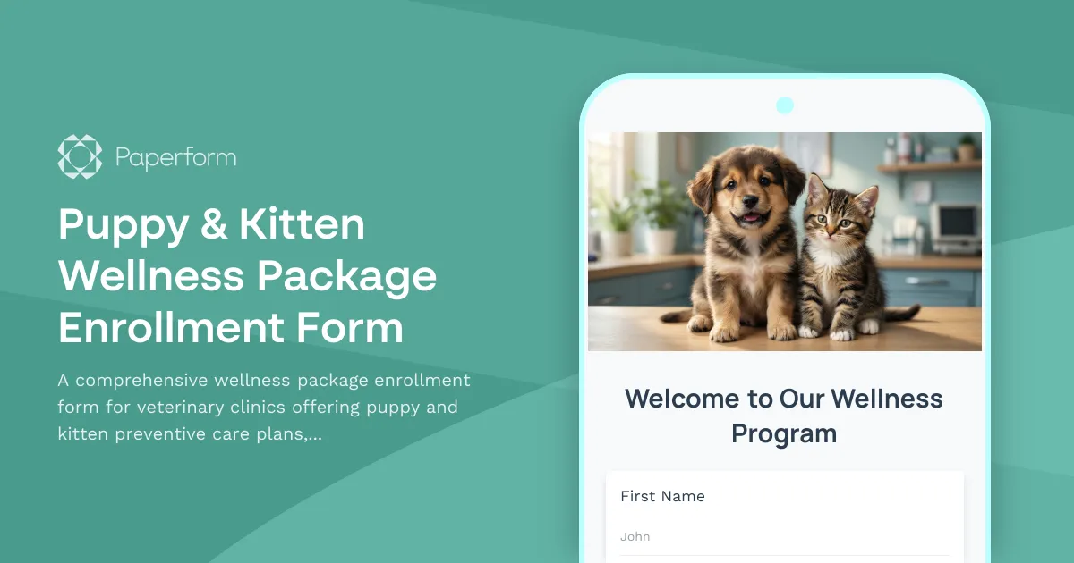 Puppy & Kitten Wellness Package Enrollment Form