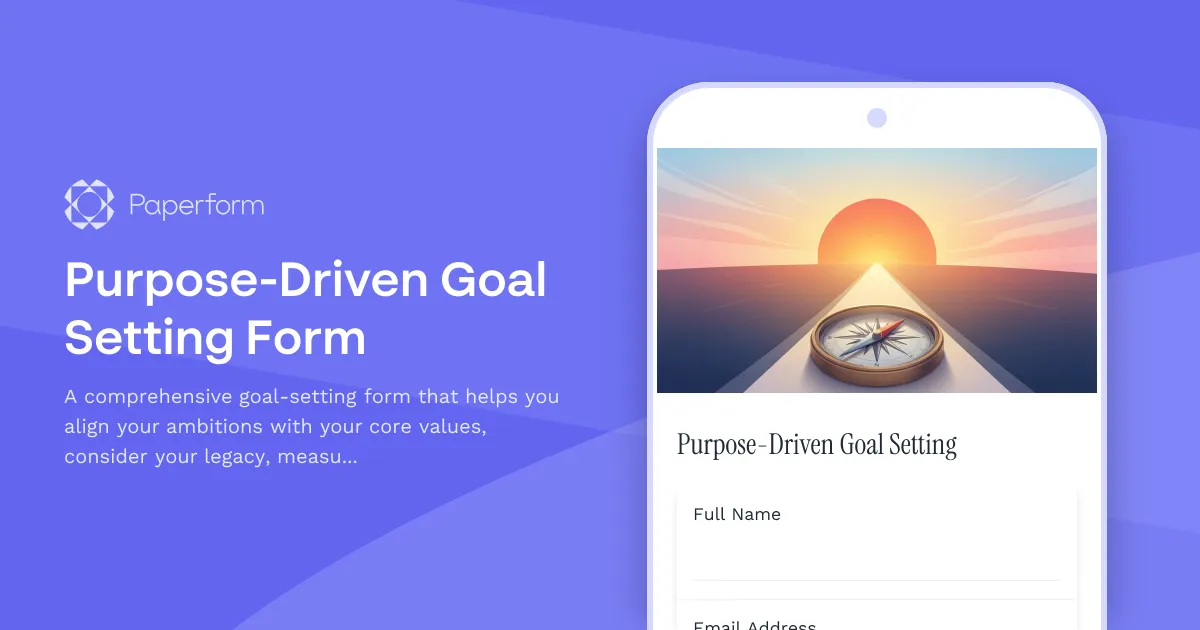 Purpose-Driven Goal Setting Form