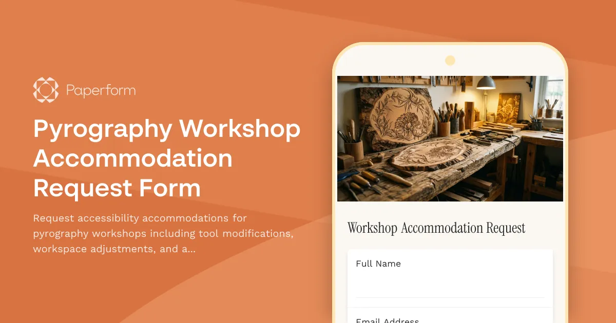 Pyrography Workshop Accommodation Request Form