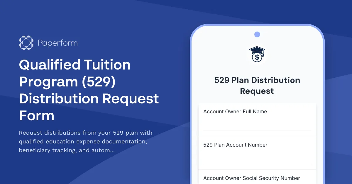 Qualified Tuition Program (529) Distribution Request Form