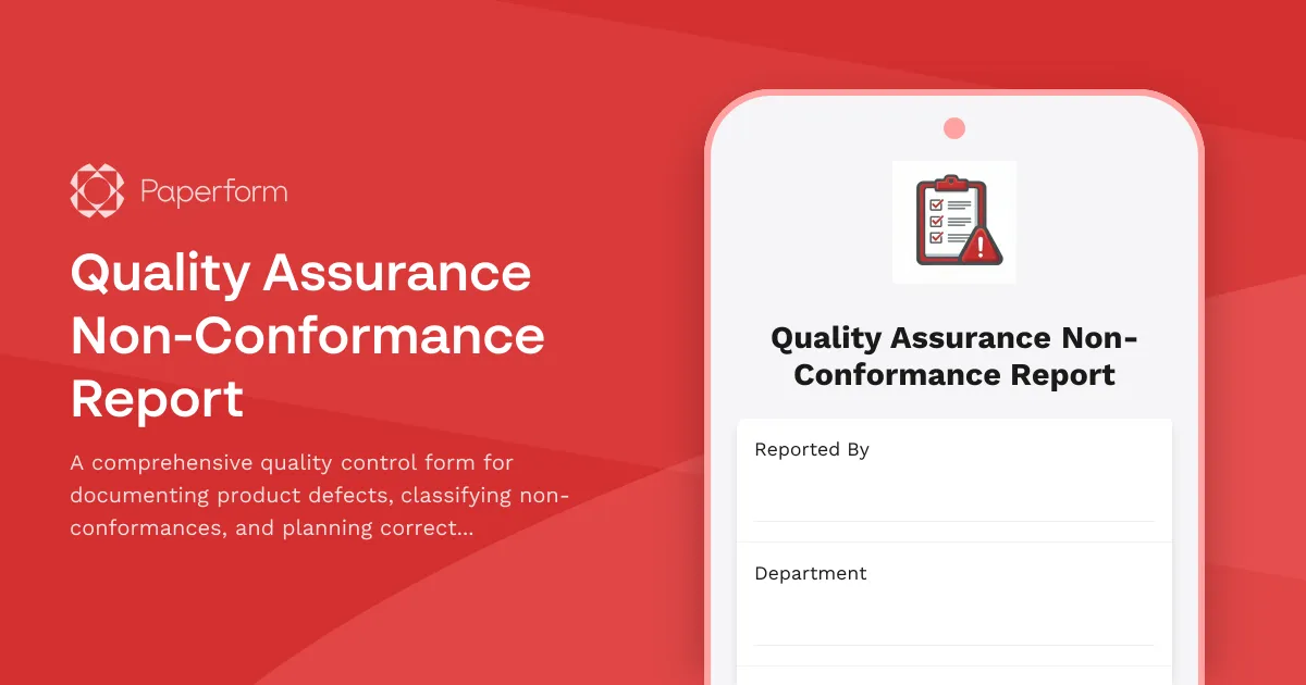 Quality Assurance Non-Conformance Report