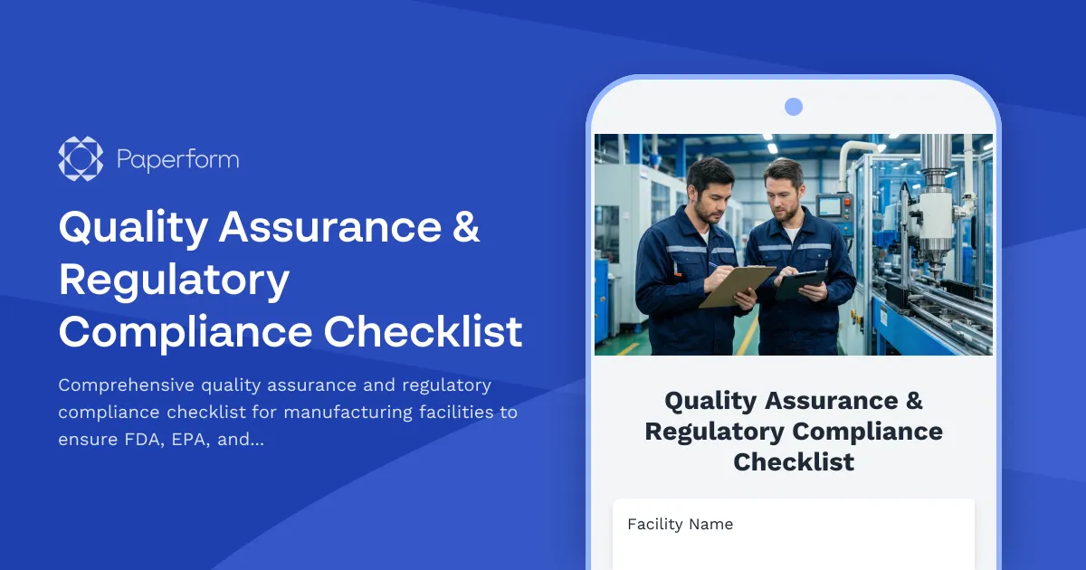 Quality Assurance & Regulatory Compliance Checklist