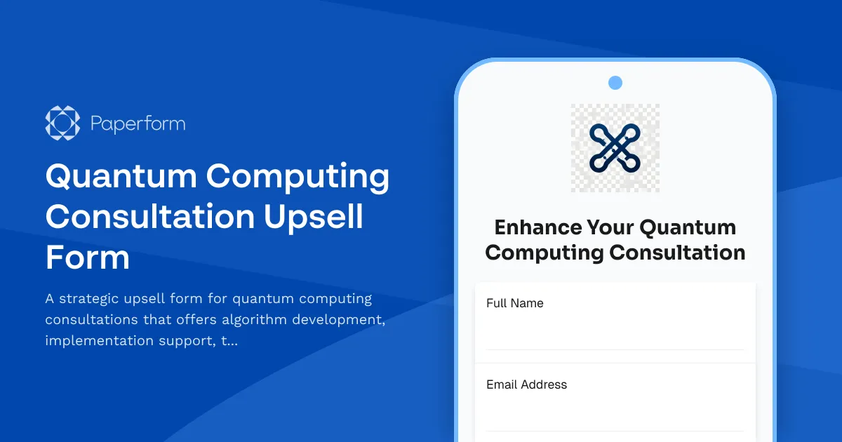 Quantum Computing Consultation Upsell Form