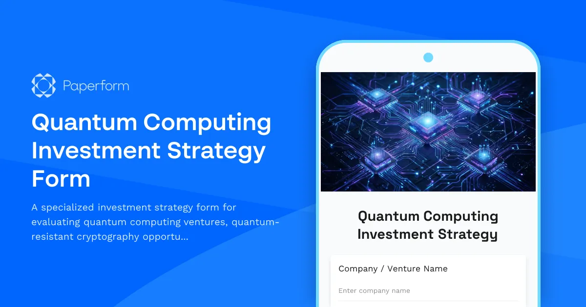 Quantum Computing Investment Strategy Form
