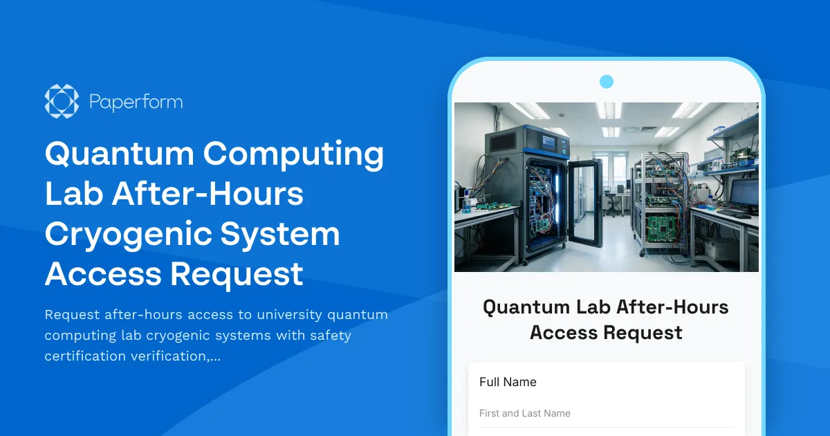 Quantum Computing Lab After-Hours Cryogenic System Access Request