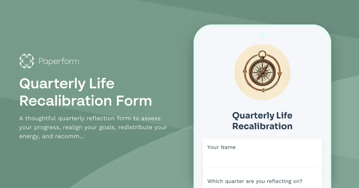 Quarterly Life Recalibration Form