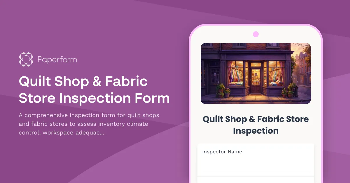 Quilt Shop & Fabric Store Inspection Form