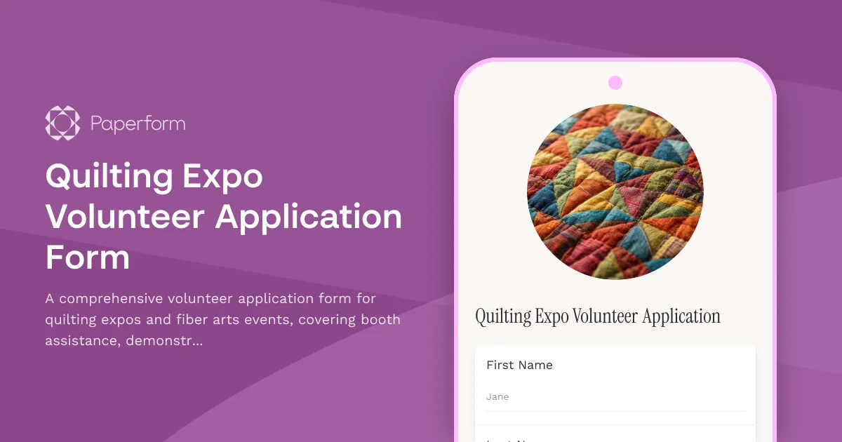 Quilting Expo Volunteer Application Form