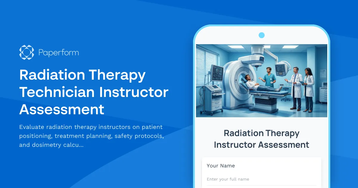 Radiation Therapy Technician Instructor Assessment