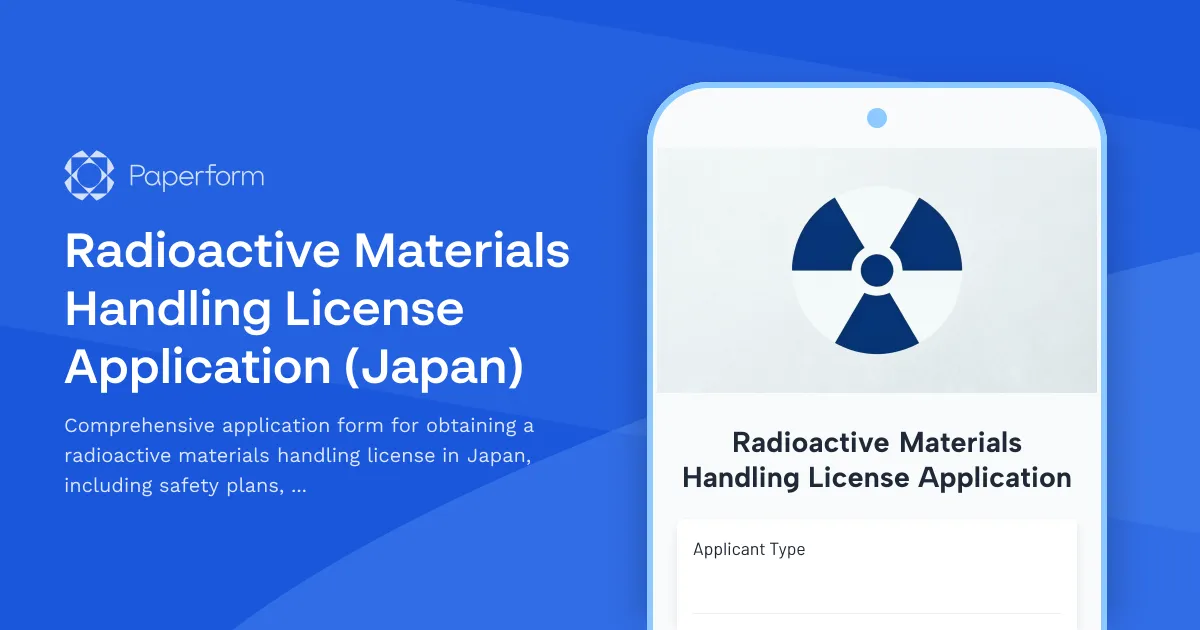 Radioactive Materials Handling License Application (Japan)