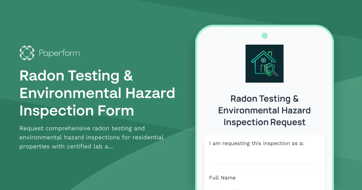Radon Testing & Environmental Hazard Inspection Form