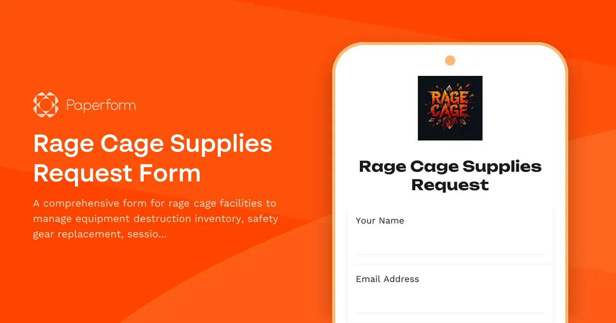Rage Cage Supplies Request Form