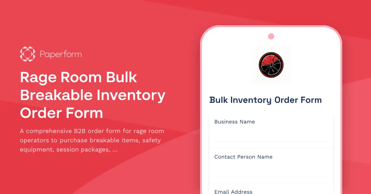 Rage Room Bulk Breakable Inventory Order Form