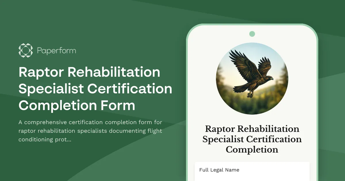 Raptor Rehabilitation Specialist Certification Completion Form