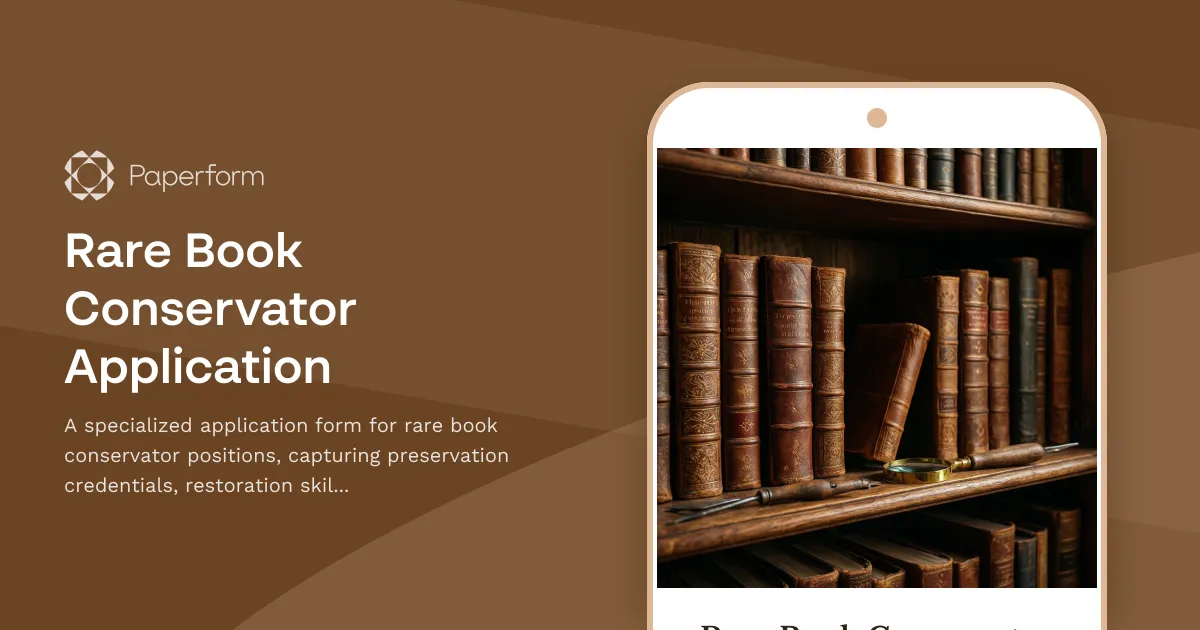 Rare Book Conservator Application