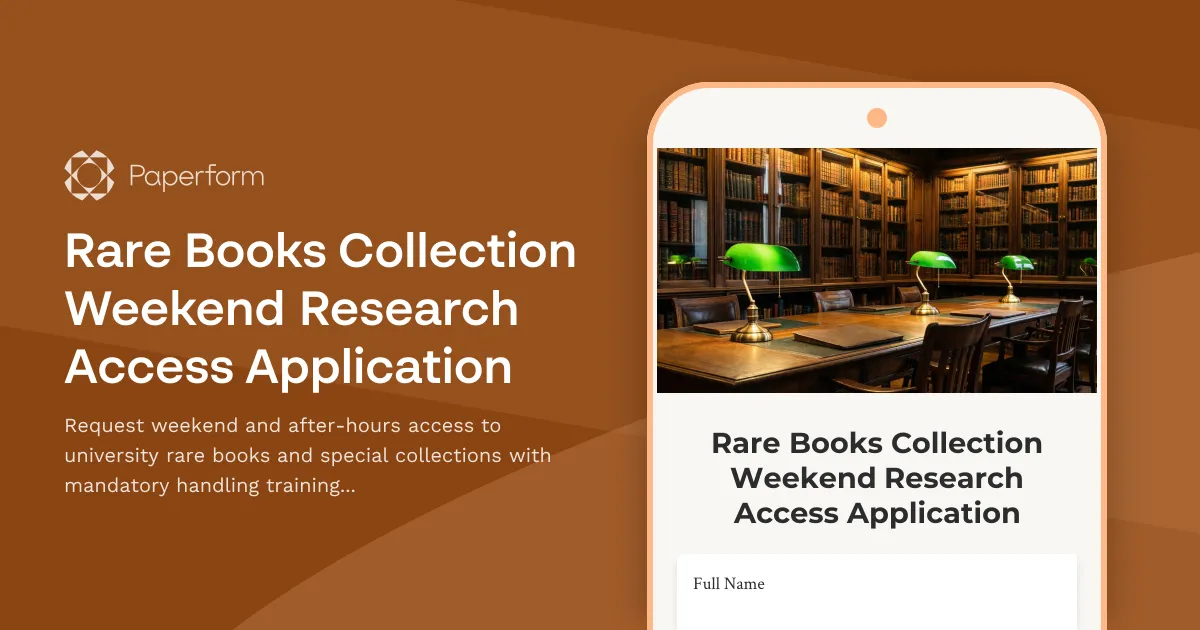 Rare Books Collection Weekend Research Access Application