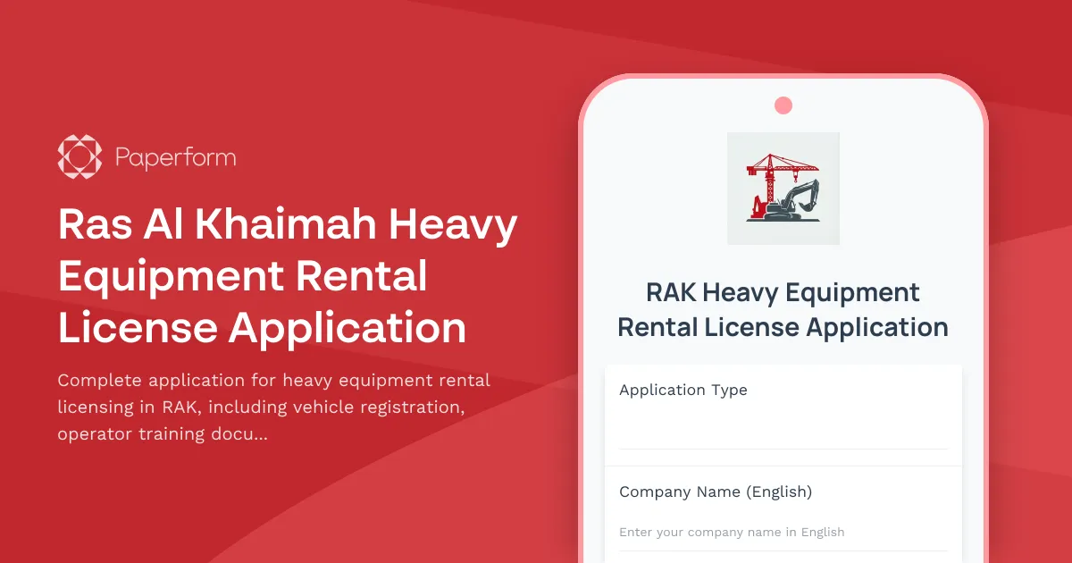 Ras Al Khaimah Heavy Equipment Rental License Application