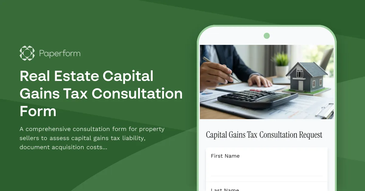 Real Estate Capital Gains Tax Consultation Form