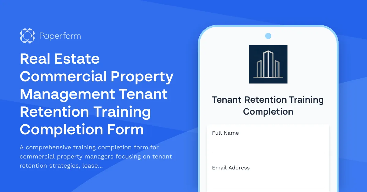 Real Estate Commercial Property Management Tenant Retention Training Completion Form