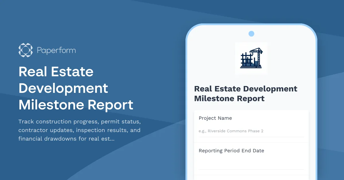 Real Estate Development Milestone Report