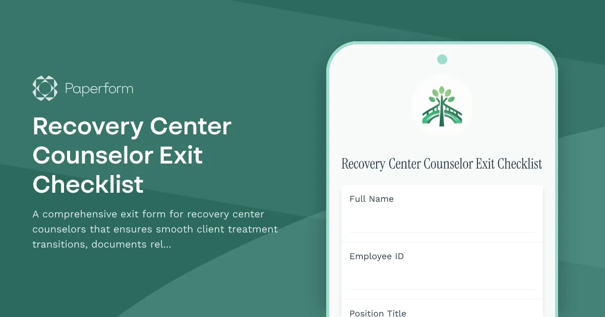 Recovery Center Counselor Exit Checklist