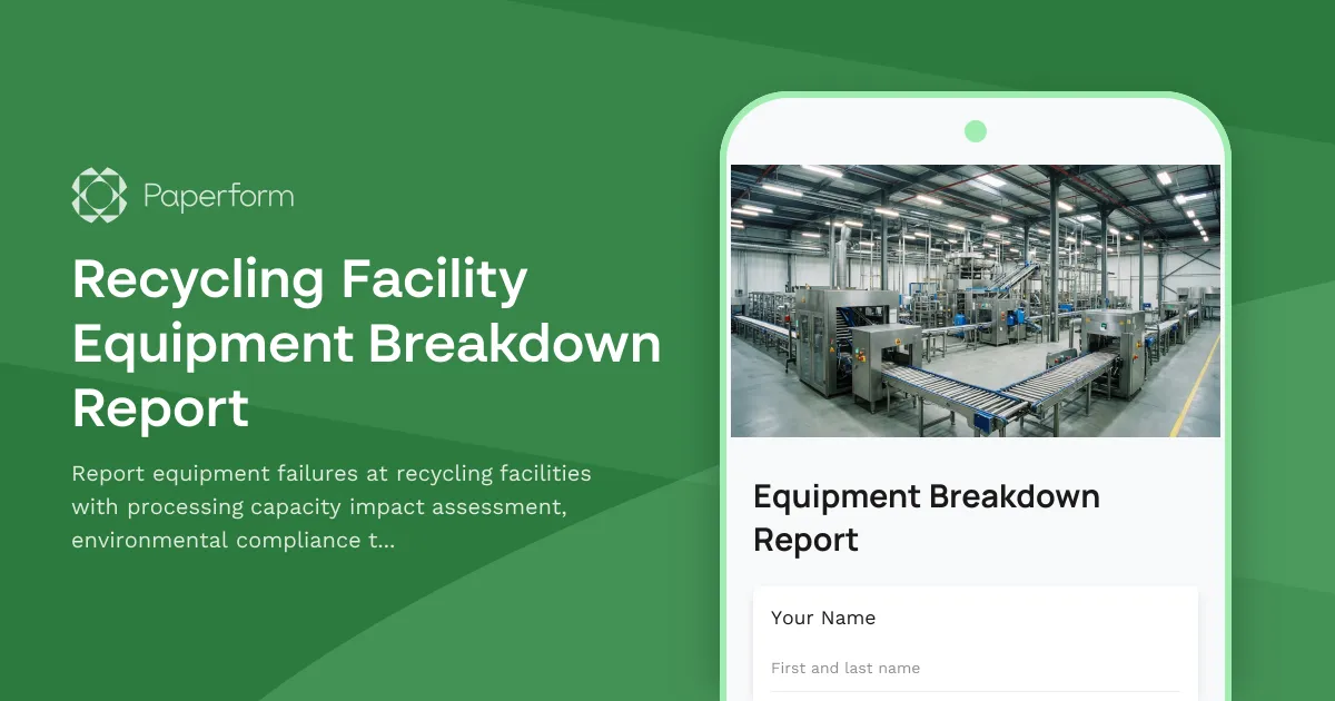Recycling Facility Equipment Breakdown Report