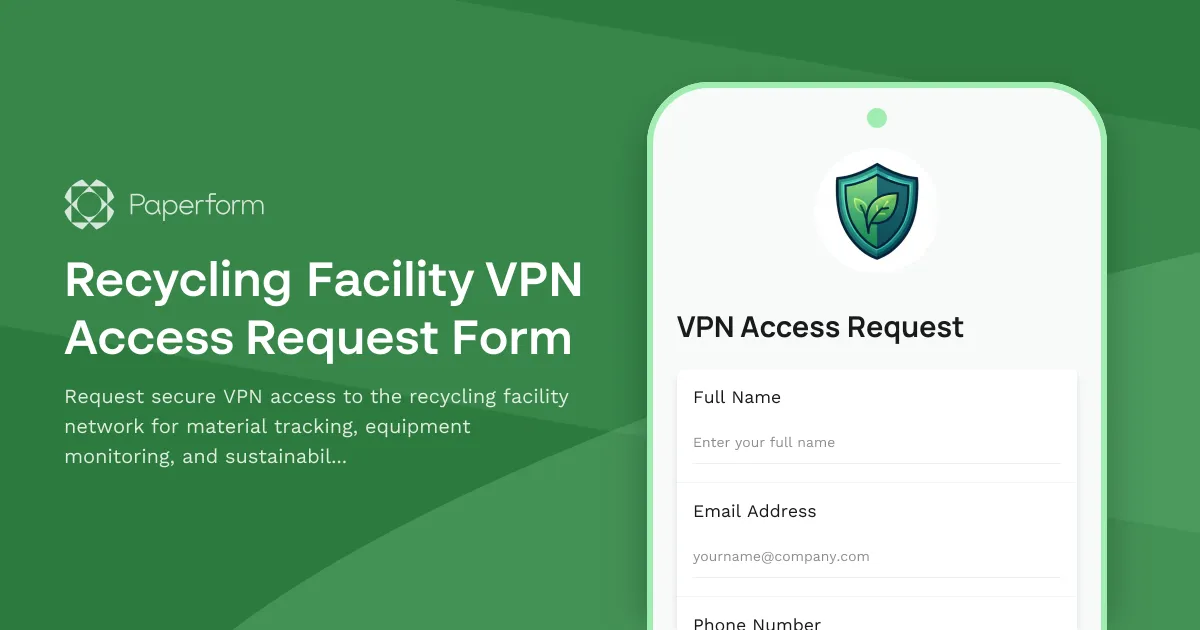Recycling Facility VPN Access Request Form