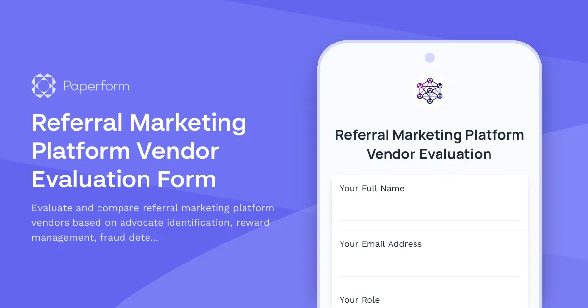 Referral Marketing Platform Vendor Evaluation Form