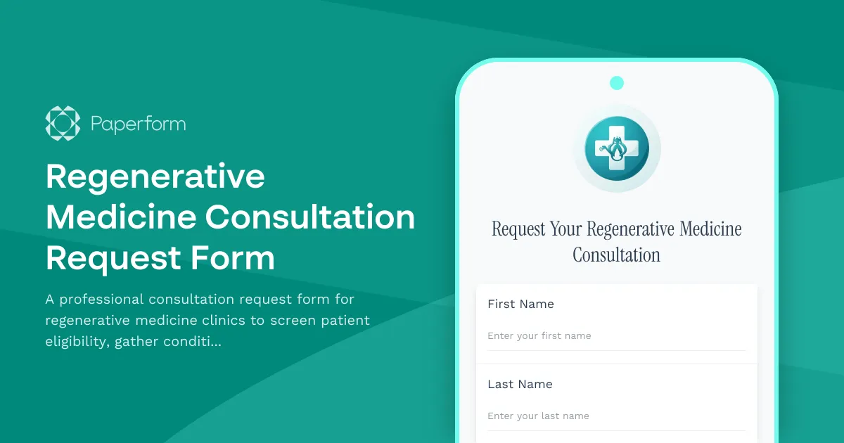 Regenerative Medicine Consultation Request Form