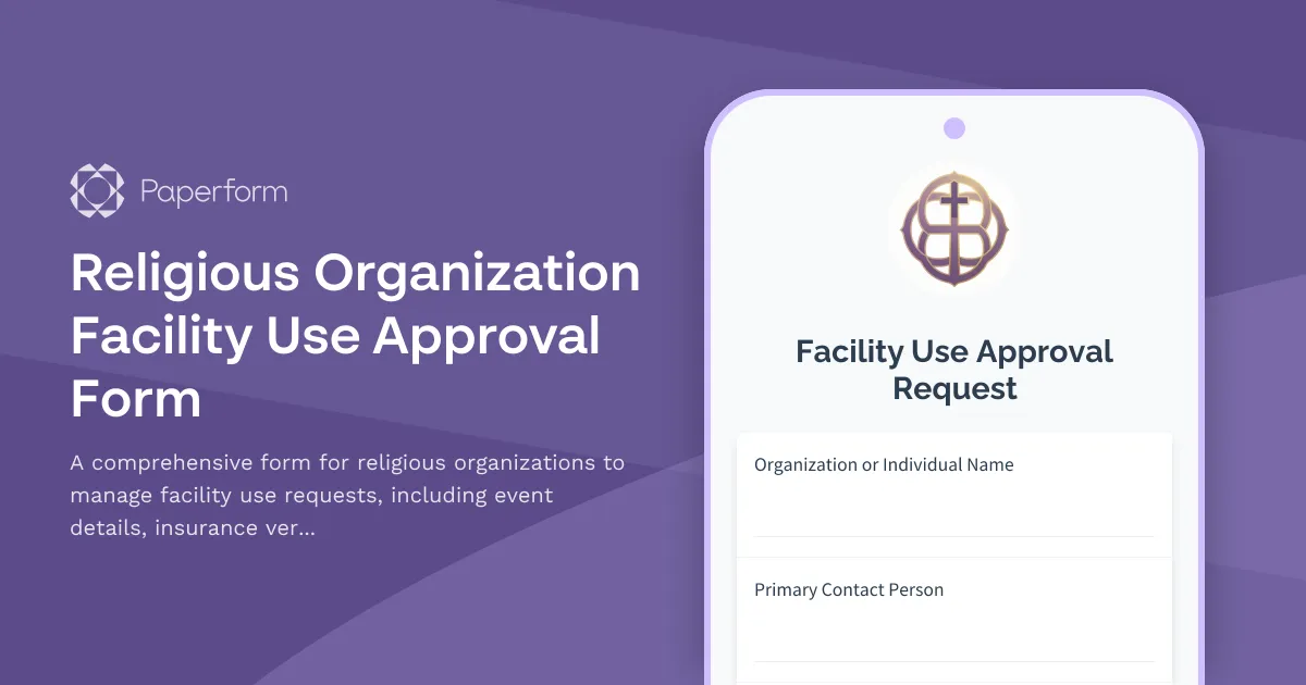 Religious Organization Facility Use Approval Form