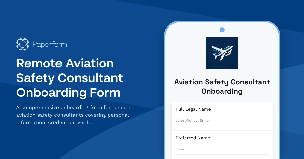Remote Aviation Safety Consultant Onboarding Form