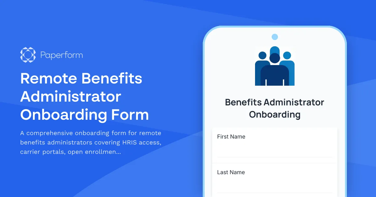 Remote Benefits Administrator Onboarding Form