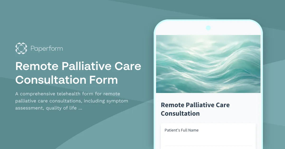 Remote Palliative Care Consultation Form