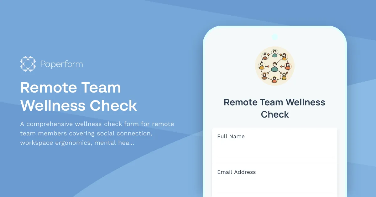 Remote Team Wellness Check