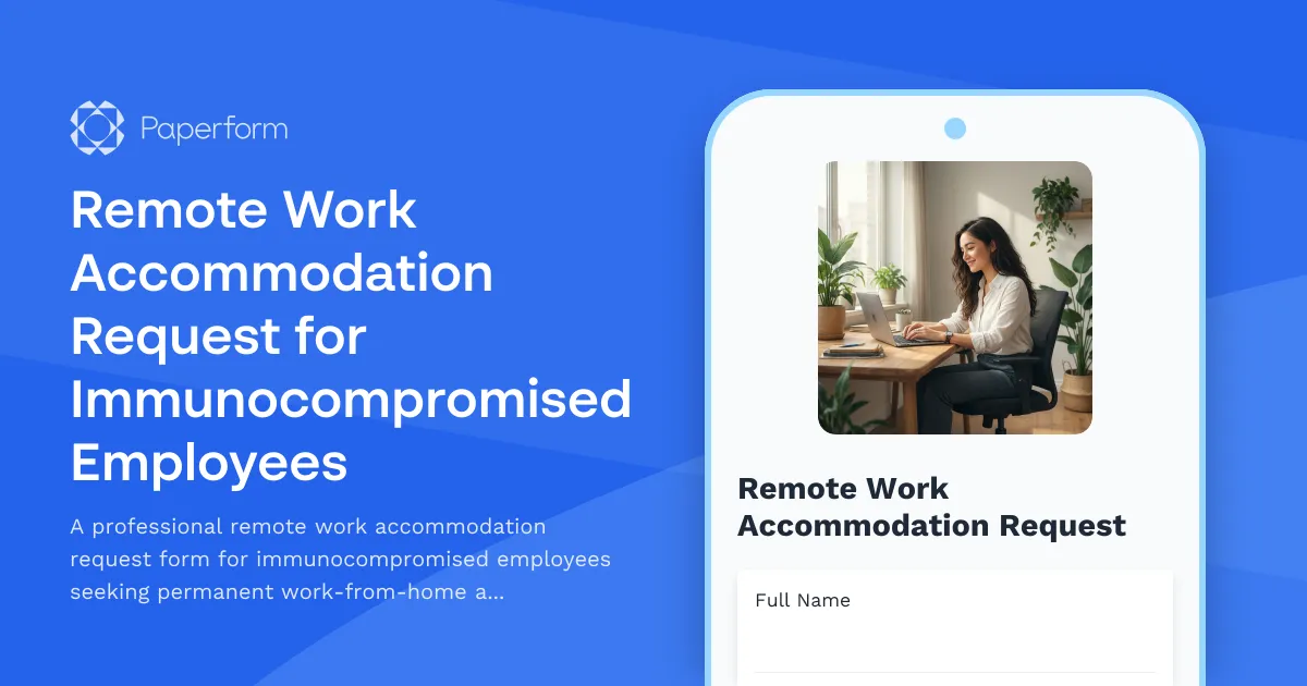 Remote Work Accommodation Request for Immunocompromised Employees