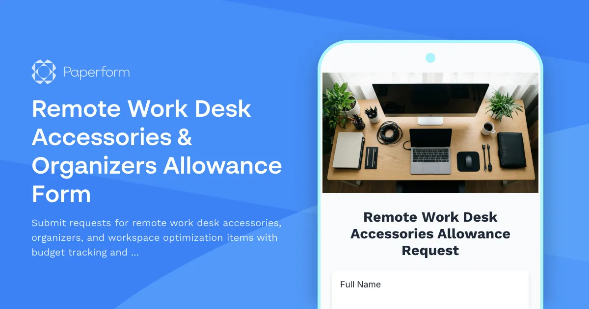 Remote Work Desk Accessories & Organizers Allowance Form